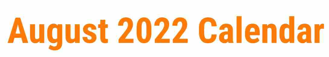 How Many Days In August 2022 Pearson Age Calculator