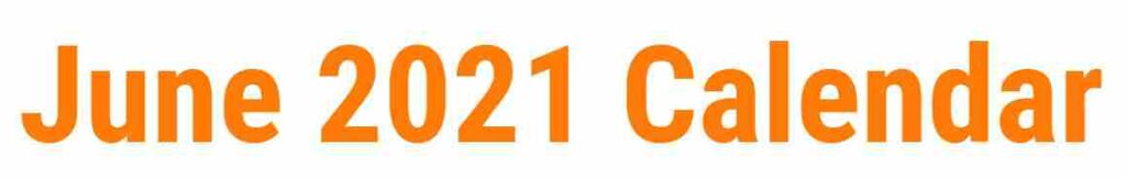 How Many Days In June 2021 Pearson Age Calculator